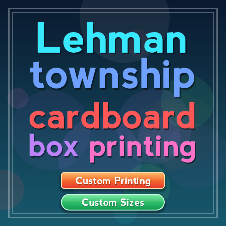 Lehman township cardboard box printing