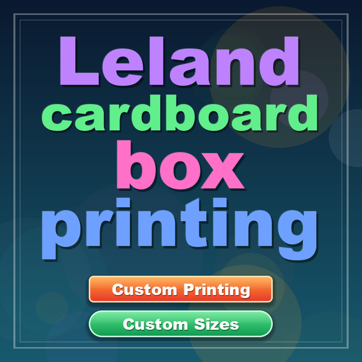 Leland cardboard box printing