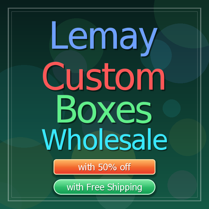 Lemay custom boxes