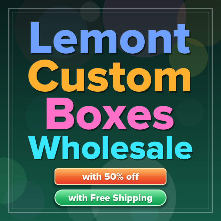 Lemont custom boxes