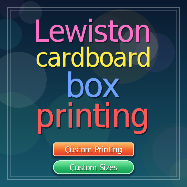 Lewiston cardboard box printing