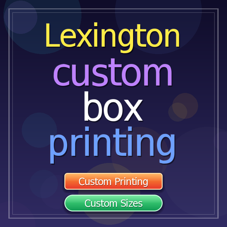 Lexington custom box printing