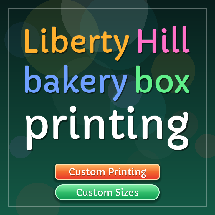 Liberty Hill bakery box printing