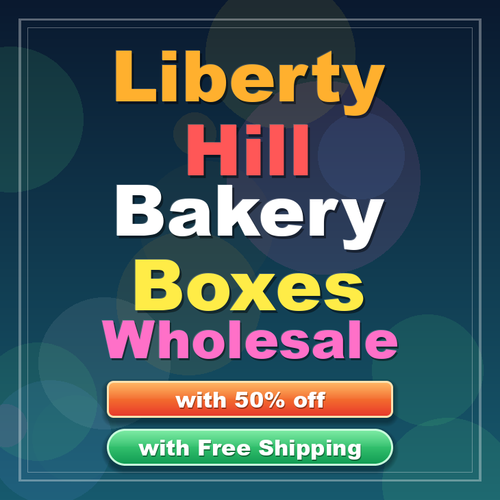 Liberty Hill bakery boxes