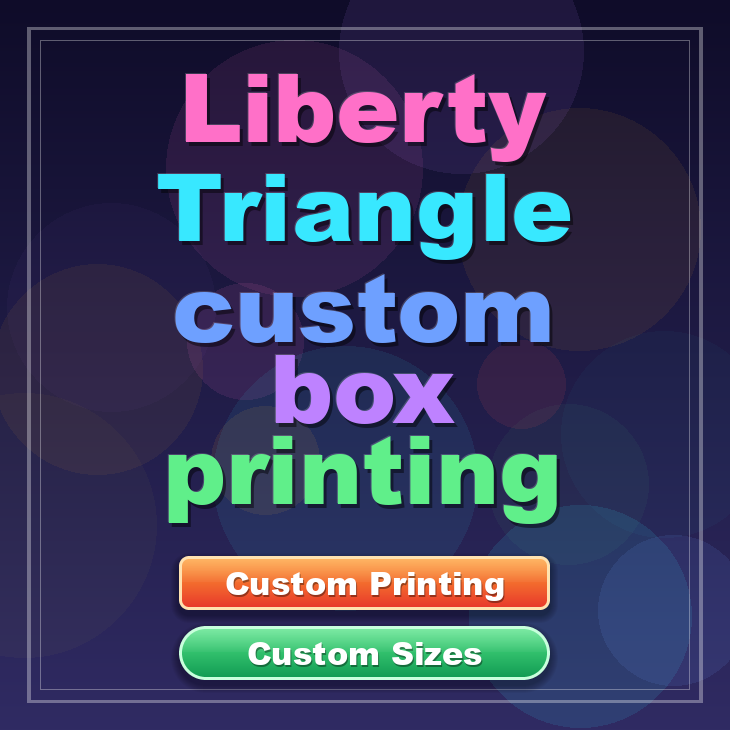 Liberty Triangle custom box printing