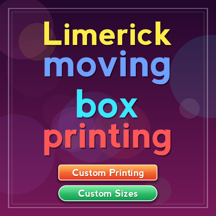 Limerick moving box printing