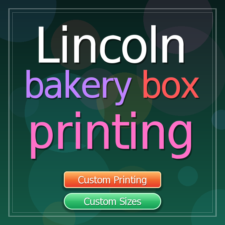 Lincoln bakery box printing