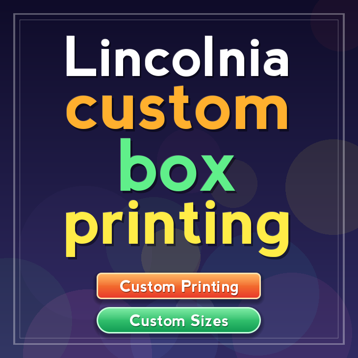 Lincolnia custom box printing