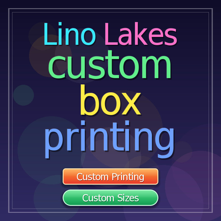 Lino Lakes custom box printing