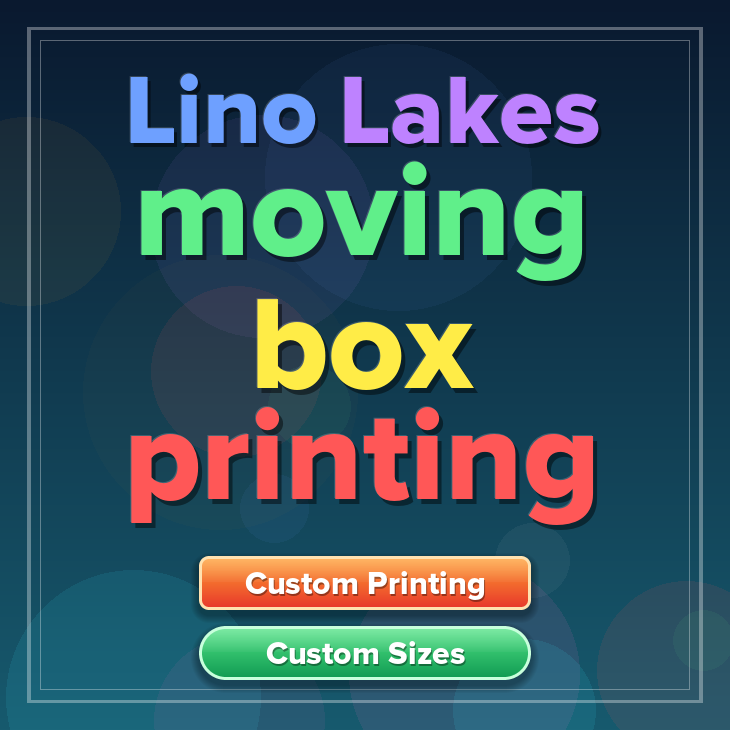 Lino Lakes moving box printing
