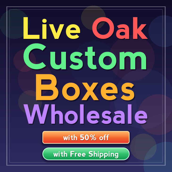 Live Oak custom boxes
