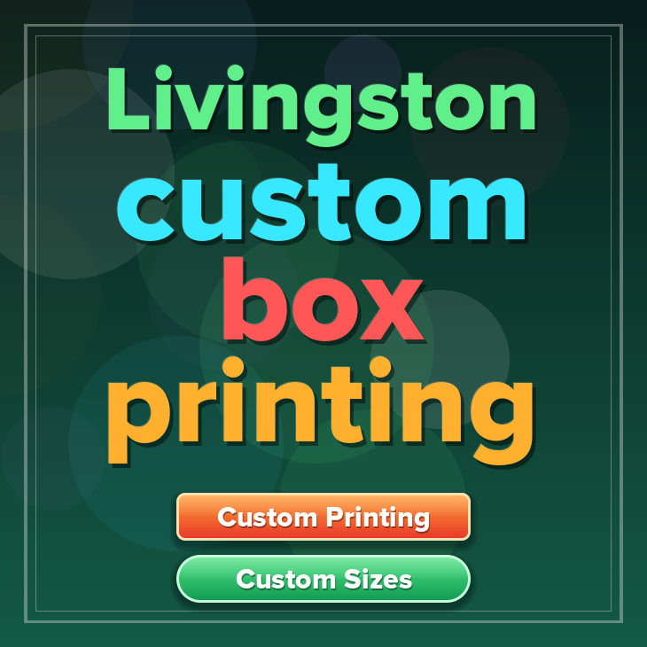 Livingston custom box printing