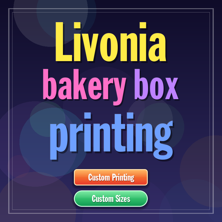 Livonia bakery box printing