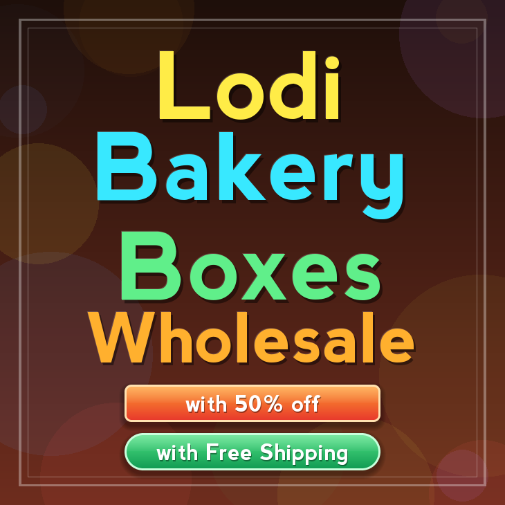 Lodi bakery boxes