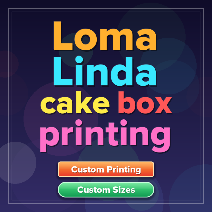 Loma Linda cake box printing
