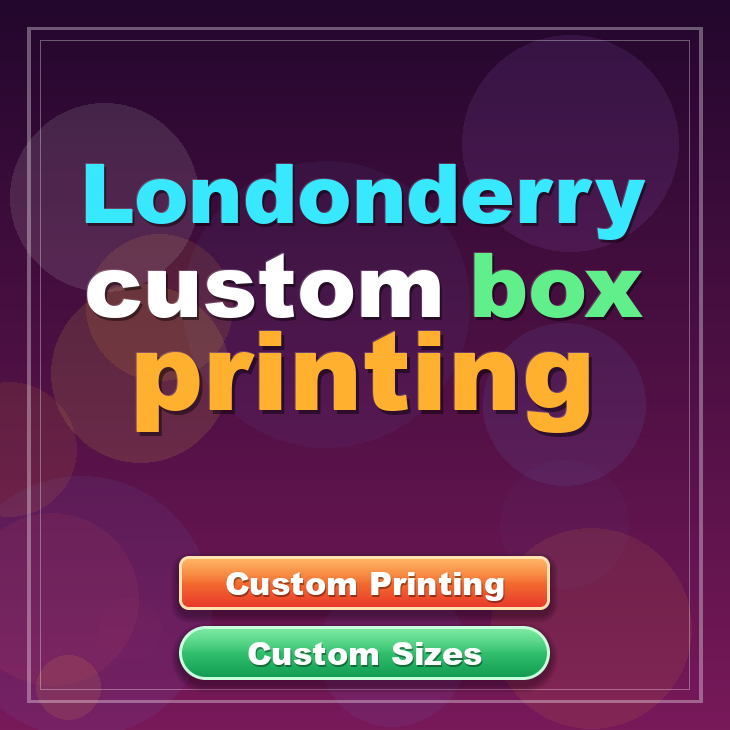 Londonderry custom box printing