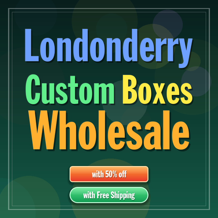 Londonderry custom boxes