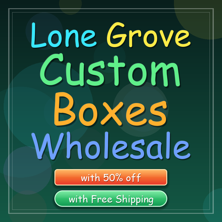 Lone Grove custom boxes