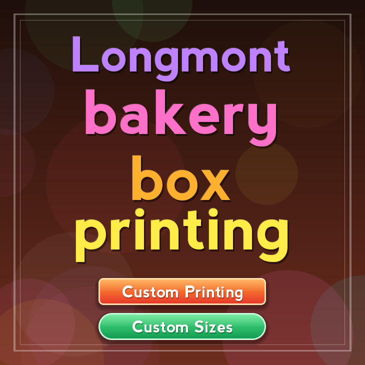 Longmont bakery box printing