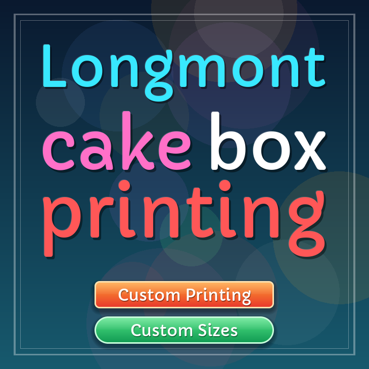 Longmont cake box printing