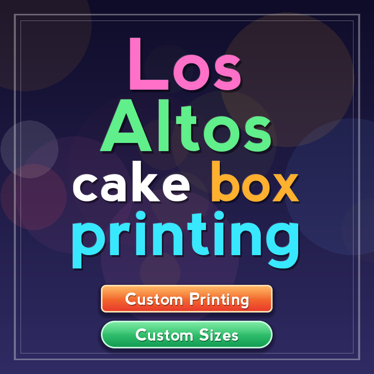 Los Altos cake box printing