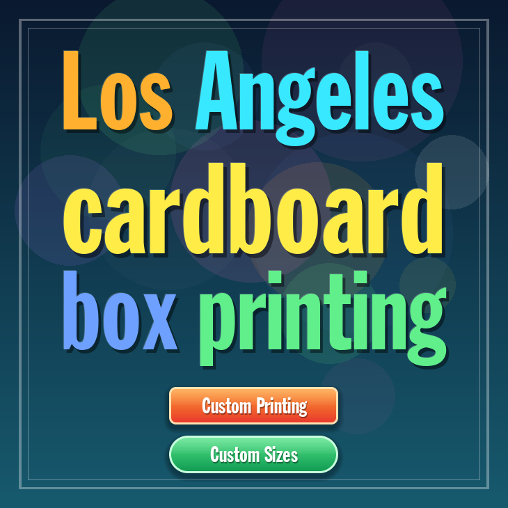 Los Angeles cardboard box printing