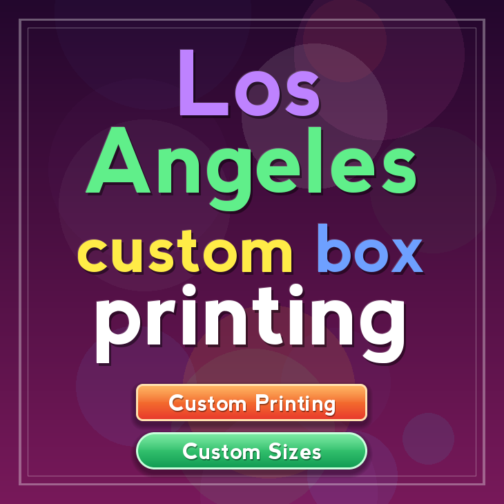 Los Angeles custom box printing
