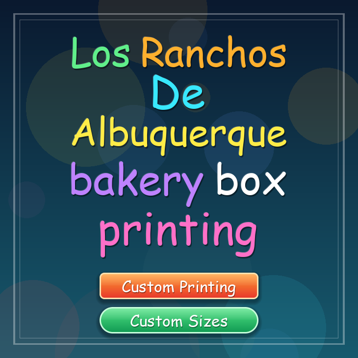Los Ranchos De Albuquerque bakery box printing