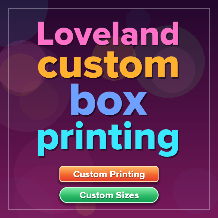 Loveland custom box printing