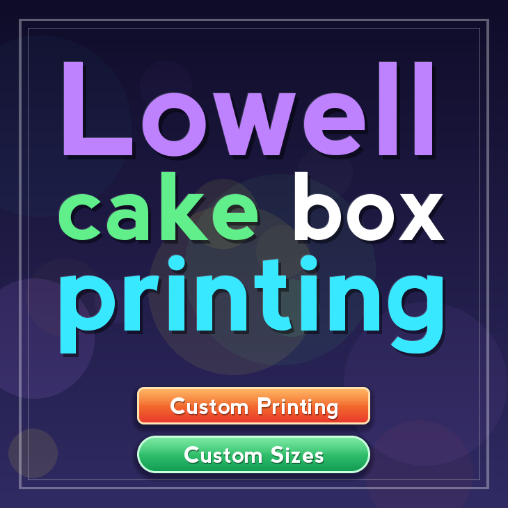 Lowell cake box printing