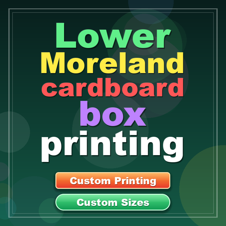 Lower Moreland cardboard box printing
