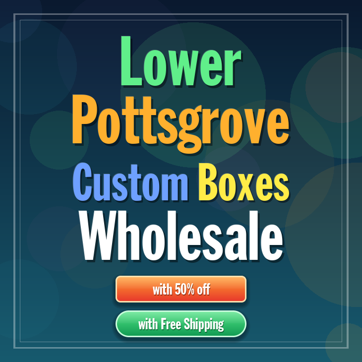 Lower Pottsgrove custom boxes