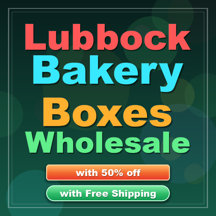 Lubbock bakery boxes