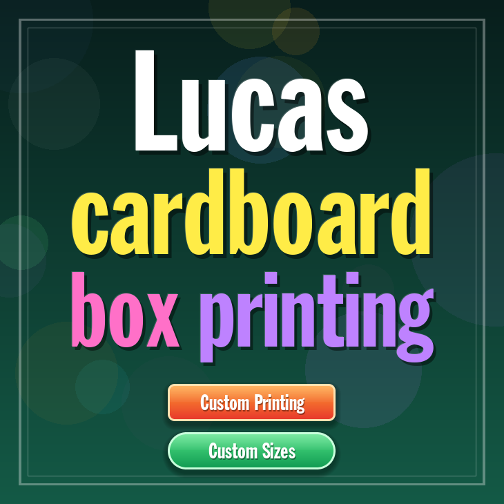 Lucas cardboard box printing