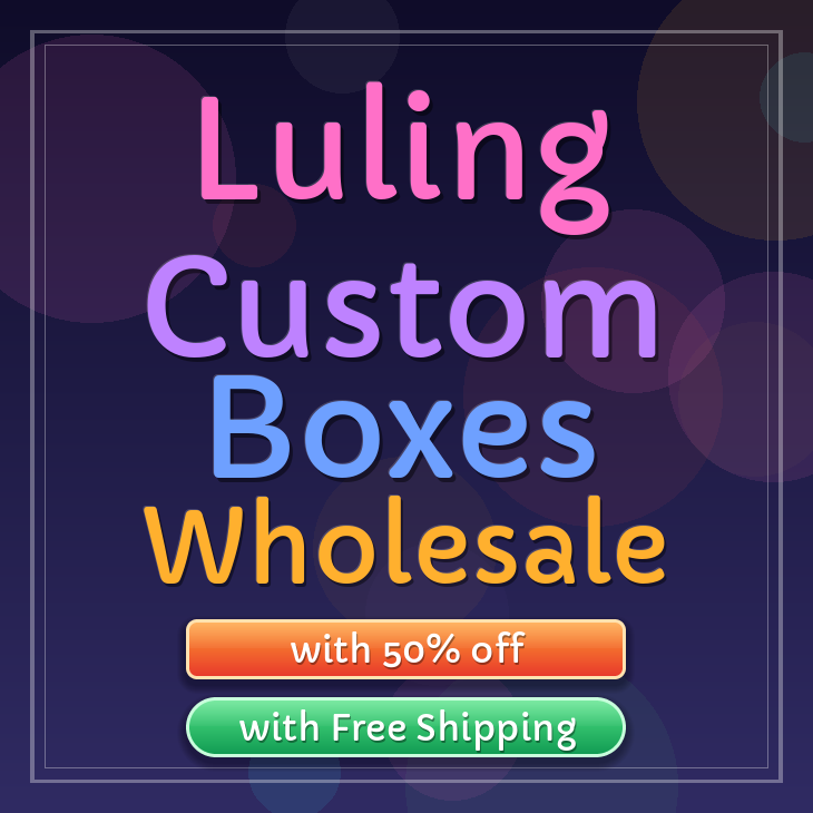 Luling custom boxes