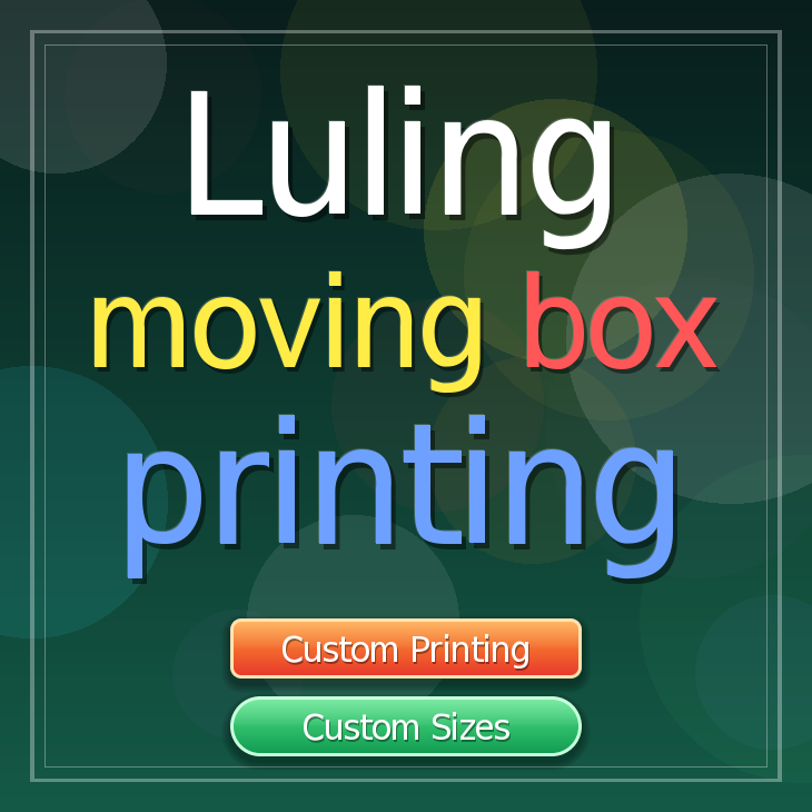 Luling moving box printing