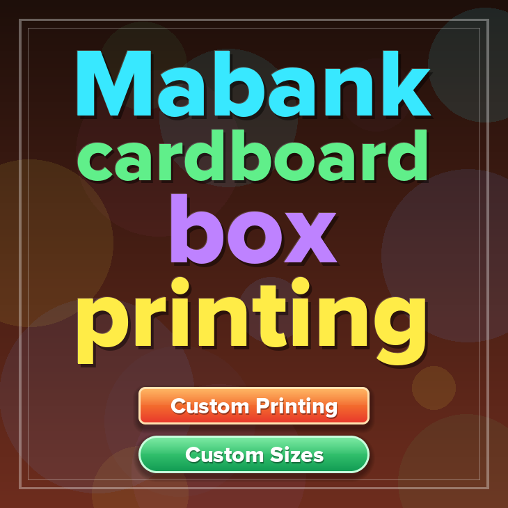 Mabank cardboard box printing