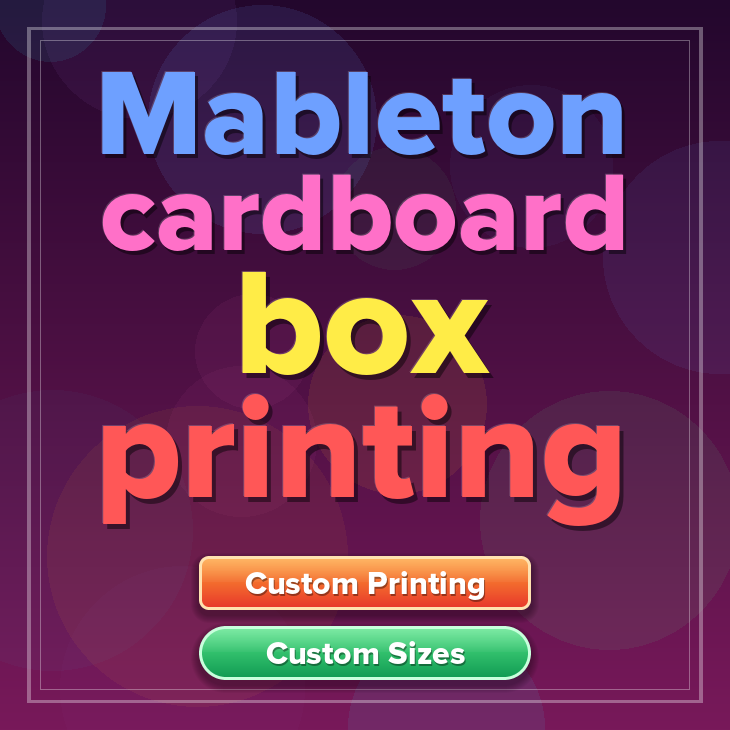 Mableton cardboard box printing
