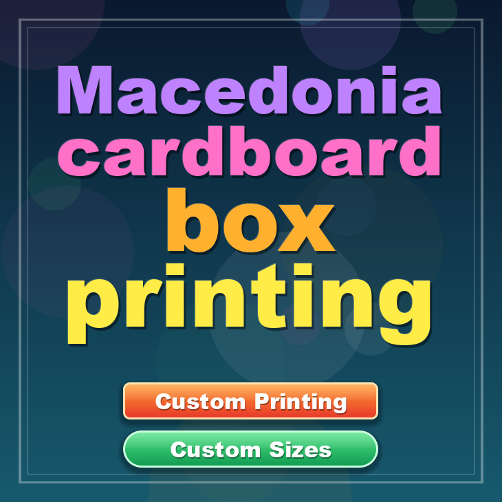 Macedonia cardboard box printing