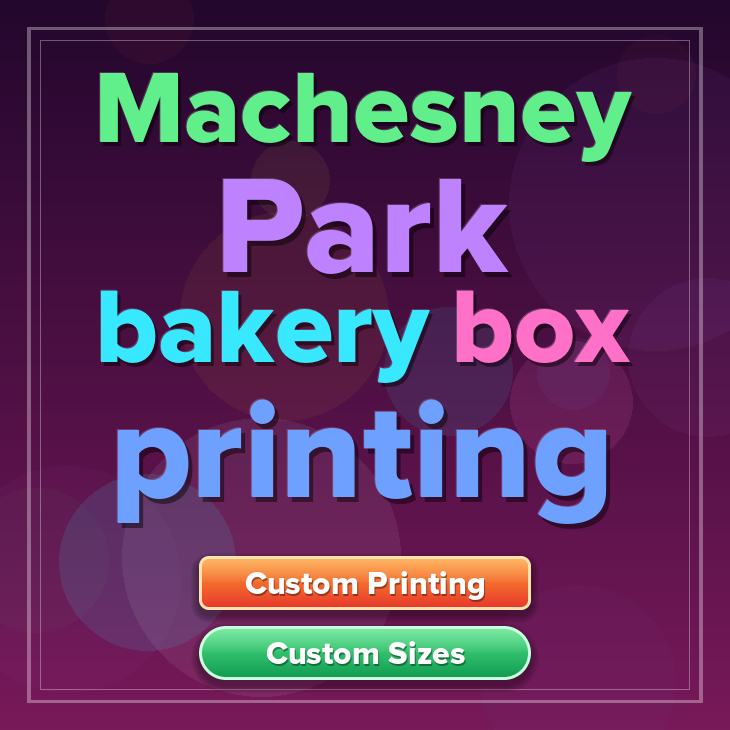 Machesney Park bakery box printing