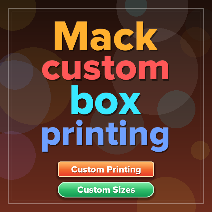 Mack custom box printing