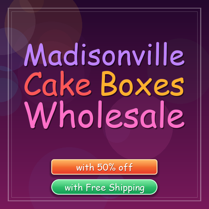Madisonville cake boxes