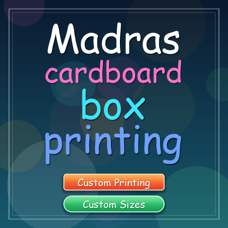 Madras cardboard box printing