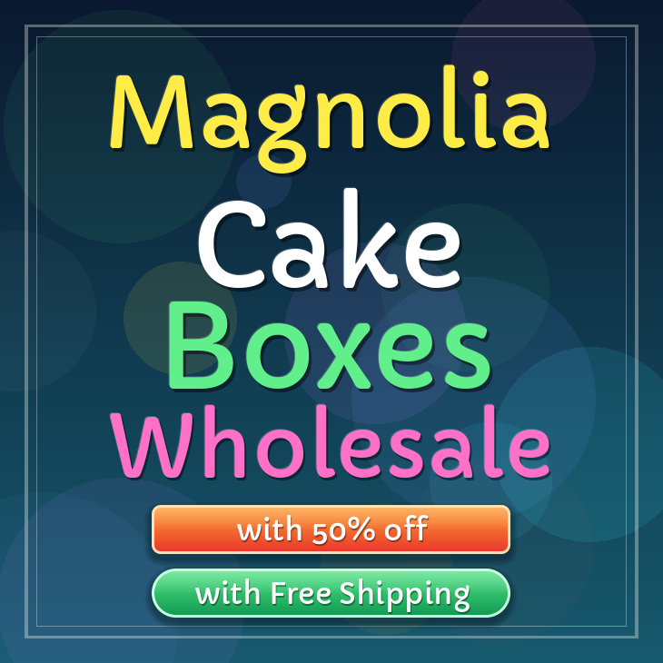Magnolia cake boxes