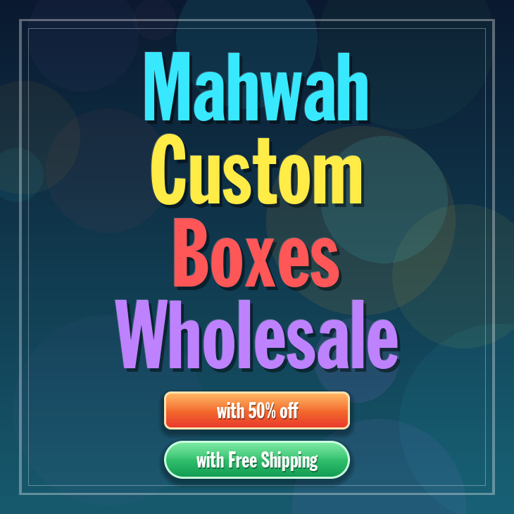 Mahwah custom boxes