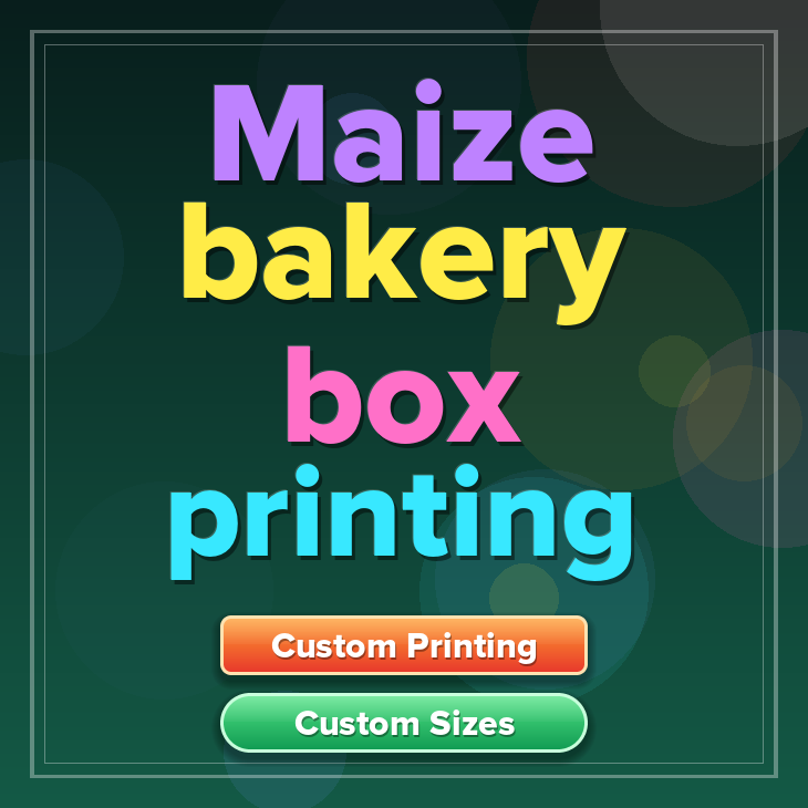 Maize bakery box printing