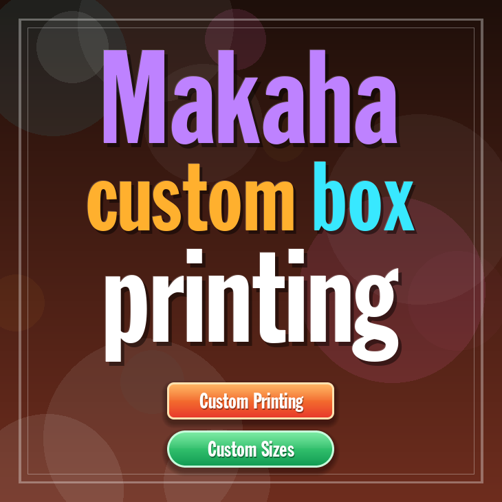 Makaha custom box printing