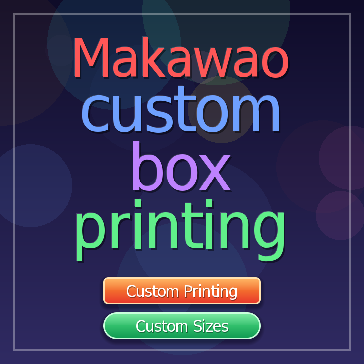 Makawao custom box printing
