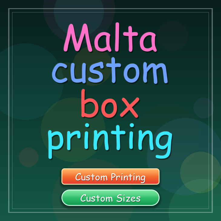 Malta custom box printing