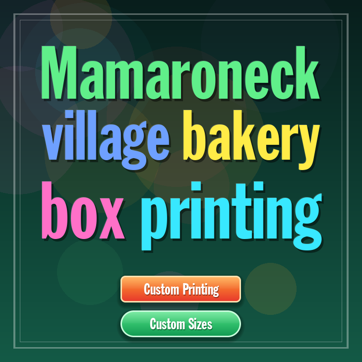 Mamaroneck Village bakery box printing